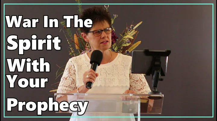 War In The Spirit With Your Prophecy