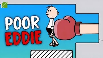 Poor Eddie - Levels 1-30 - Android Gameplay