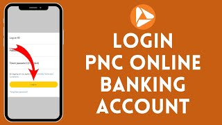 How to Sign in to PNC Online Banking Account (2024) | PNC Bank Login