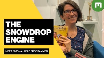The Snowdrop Game engine - Meet Lead Programmer Simona