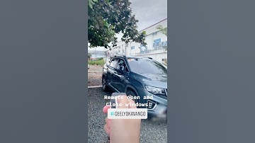 Remote open and close Geely Okavango windows