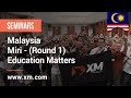 XM.COM - 2020 - Malaysia Seminar - Kuala Lumpur - Education Matters