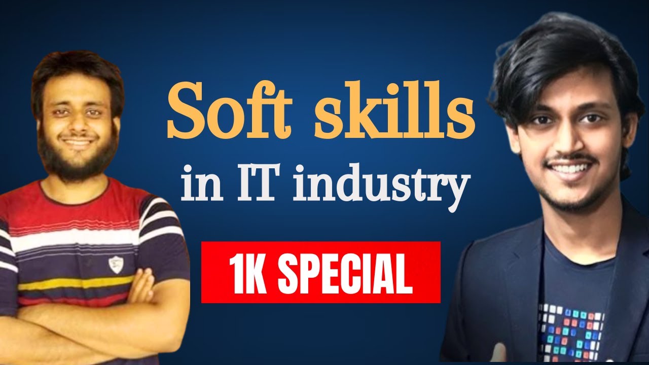 Top soft skills to learn | Soft skills in IT industry - YouTube