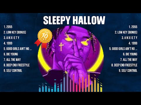Sleepy hallow Greatest Hits 2024 Collection - Top 10 Hits Playlist Of All Time