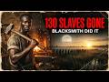 130 Slaves Vanished… The Enslaved Blacksmith Did It