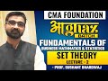 CMA FOUNDATION | SETS THEORY | DEC 2025 EXAMS