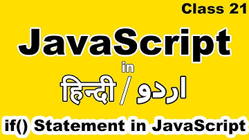 JavaScript Tutorial for beginners in hindi urdu, if statement in javascript in hindi urdu