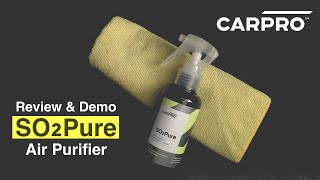 CARPRO SO2Pure Odor Eliminator Review