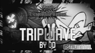 Tripwave [Inst] - FNF Corruption UST