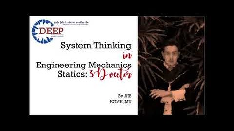 System thinking in Mechanics: 3D vector
