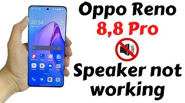 Speaker not working Problem Oppo Reno 8, 8 Pro || Oppo Reno Sound Problem
