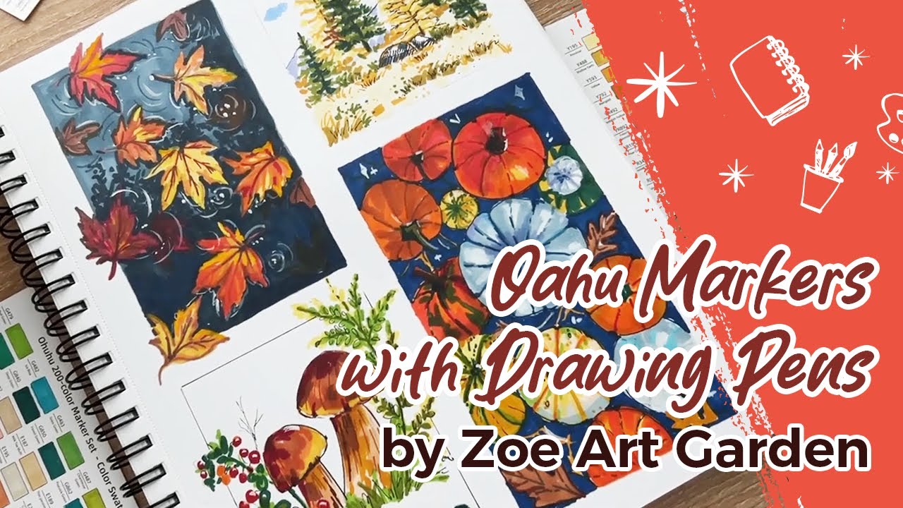 🍂 Ohuhu X Zoe Art Garden Oahu Markers & Drawing Pens Tutorial