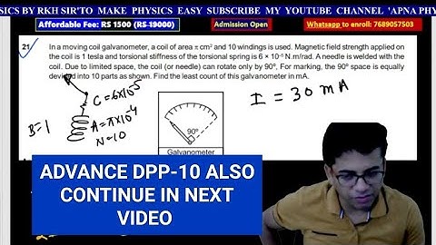 ADVANCE DPP-10 Also continue in next video by RKH SIR