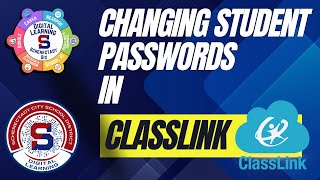 Changing Student Passwords in Classlink