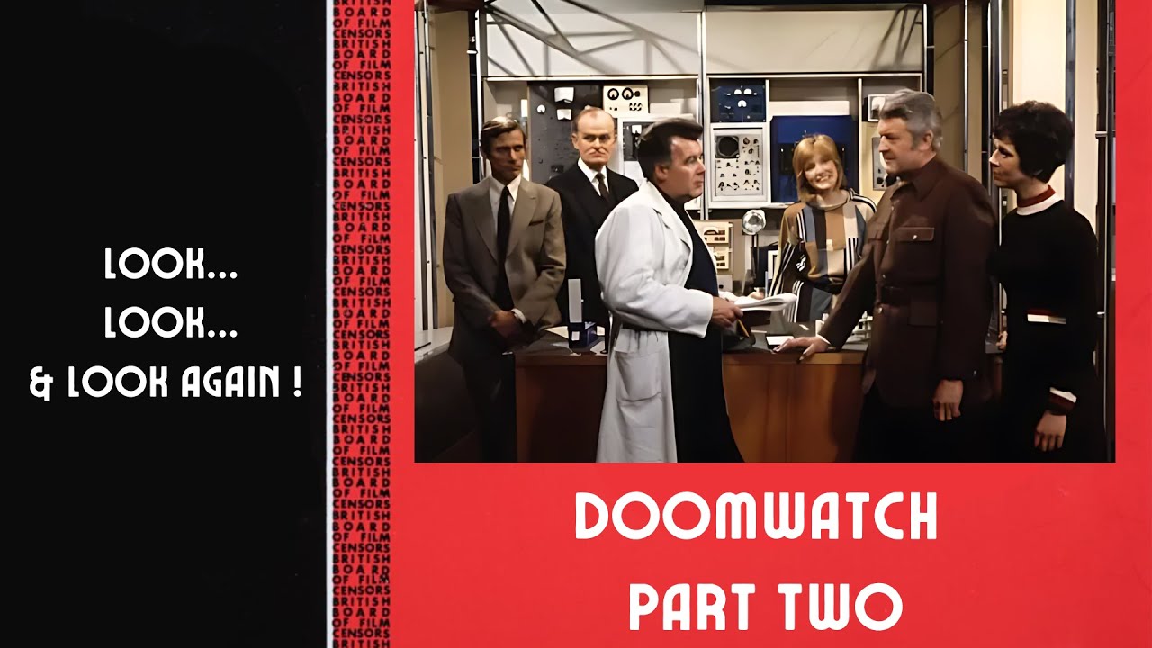 Doomwatch (Part 2) - A Review