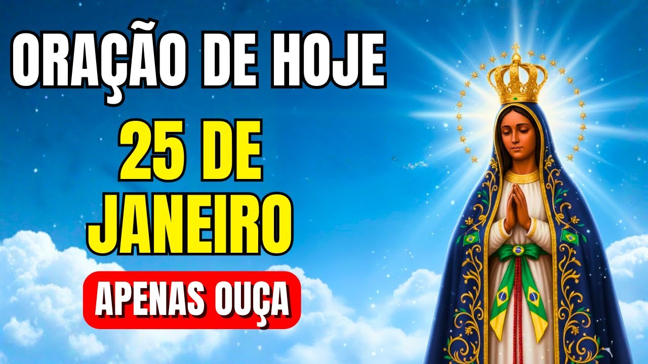 OUÇA SÓ UMA VEZ Esta Oração e Veja Seu Milagre Acontecer Hoje  Nossa Senhora Aparecida