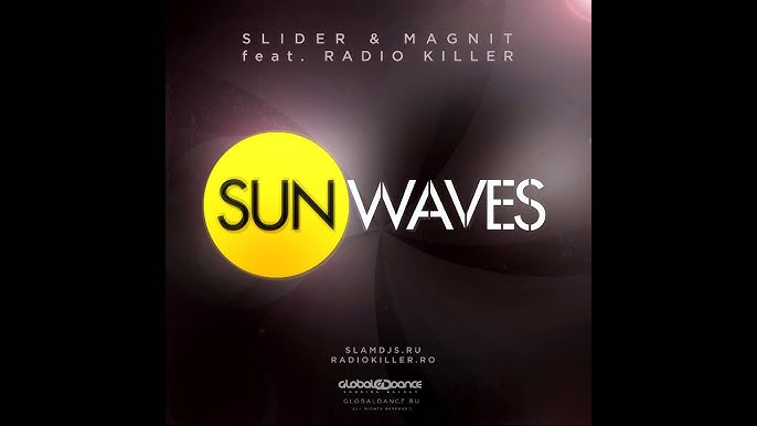 Slider & Magnit Feat. Radio Killer - Sunwaves (Official Video.