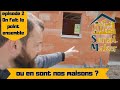 On fait le tour de nos chantier maison ! ou en somme nous ? comment se débloque la situation ?