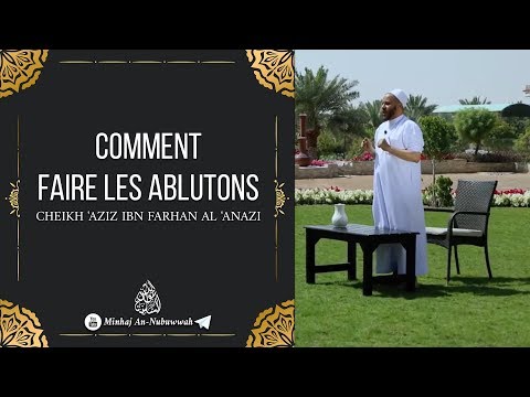 Comment faire les ablutions ?