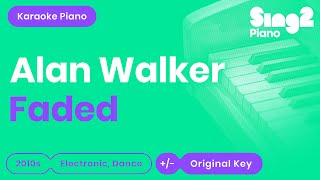 Alan Walker - Faded (Piano Karaoke)