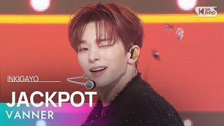 Vanner   Jackpot  Inkigayo 20240204