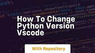 how to change python version vscode