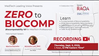 ZERO to BIOCOMP: Biocompatibility 101 for MedTech Professionals