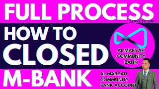 HOW TO CLOSE MBANK ACCOUNT | FULL PROCESS TO CLOSE MBANK ACCOUNT