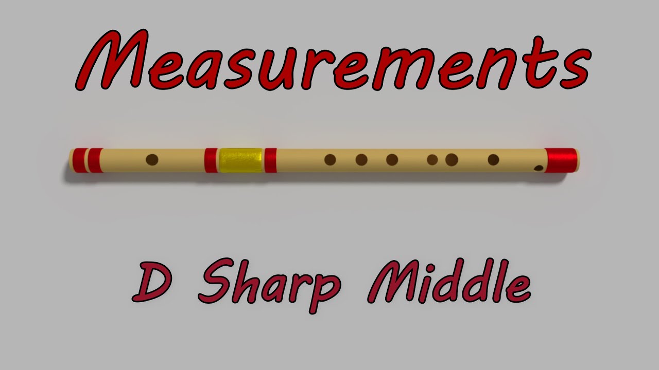 D Sharp professional PVC Flute Measurements (100 well tuned) YouTube