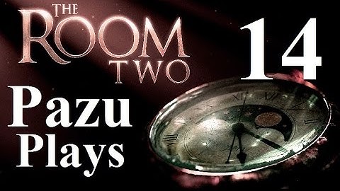 THE ROOM TWO (PC version) - Part 14 Let