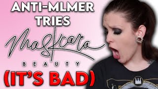 Anti-MLMer tries Maskcara / SEINT (It's SHOCKINGLY bad, guys...)