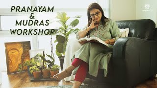 Pranayam and Mudras Workshop | Asangoham Yog - Dr. Trupti Bhatt | July 2021, Day 3