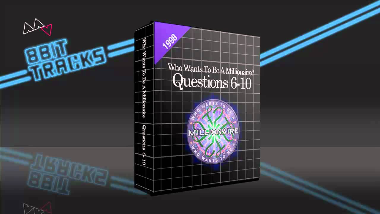 Who Wants To Be A Millionaire? - Questions 6 to 10 (8-bit)