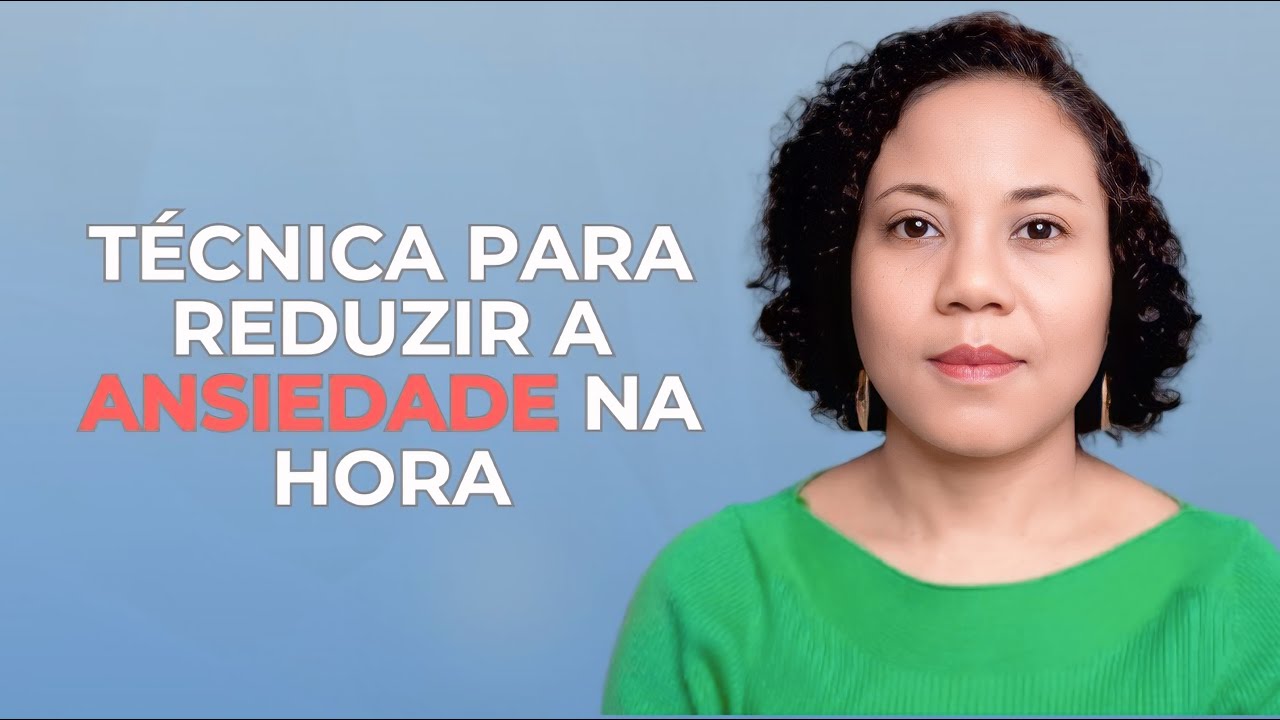Como reduzir a ansiedade em um minuto - YouTube