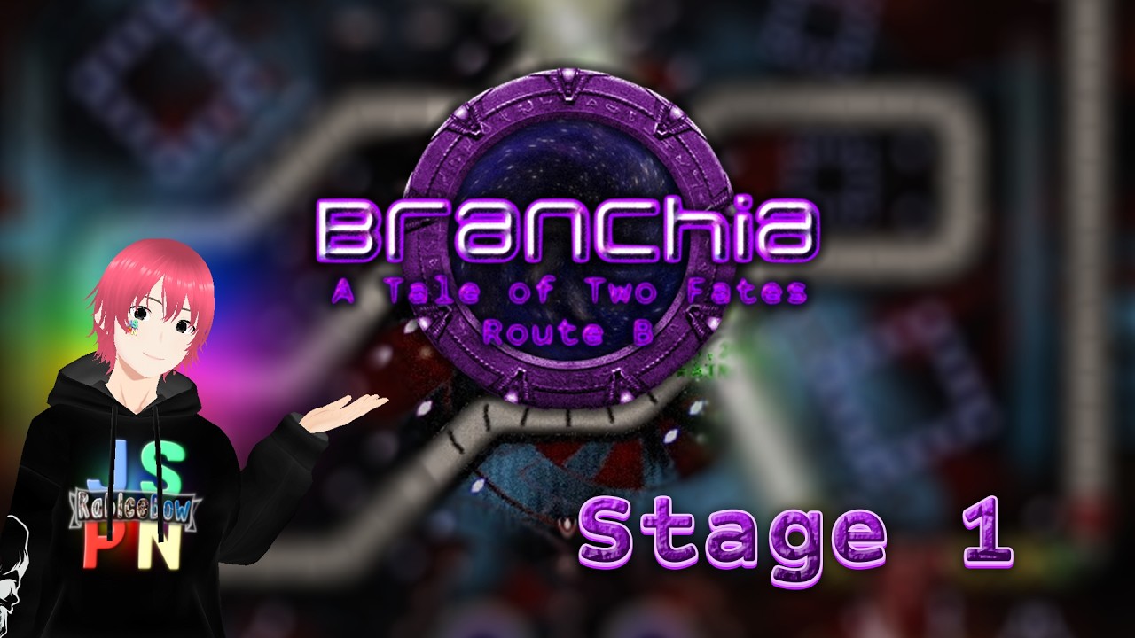 Branchia: A Tale of Two Fates (Route B) - Stage 1: Feels Good to be Home