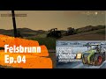 Making Missions Ep.04 Felsbrunn [Farminf Simulator 19]