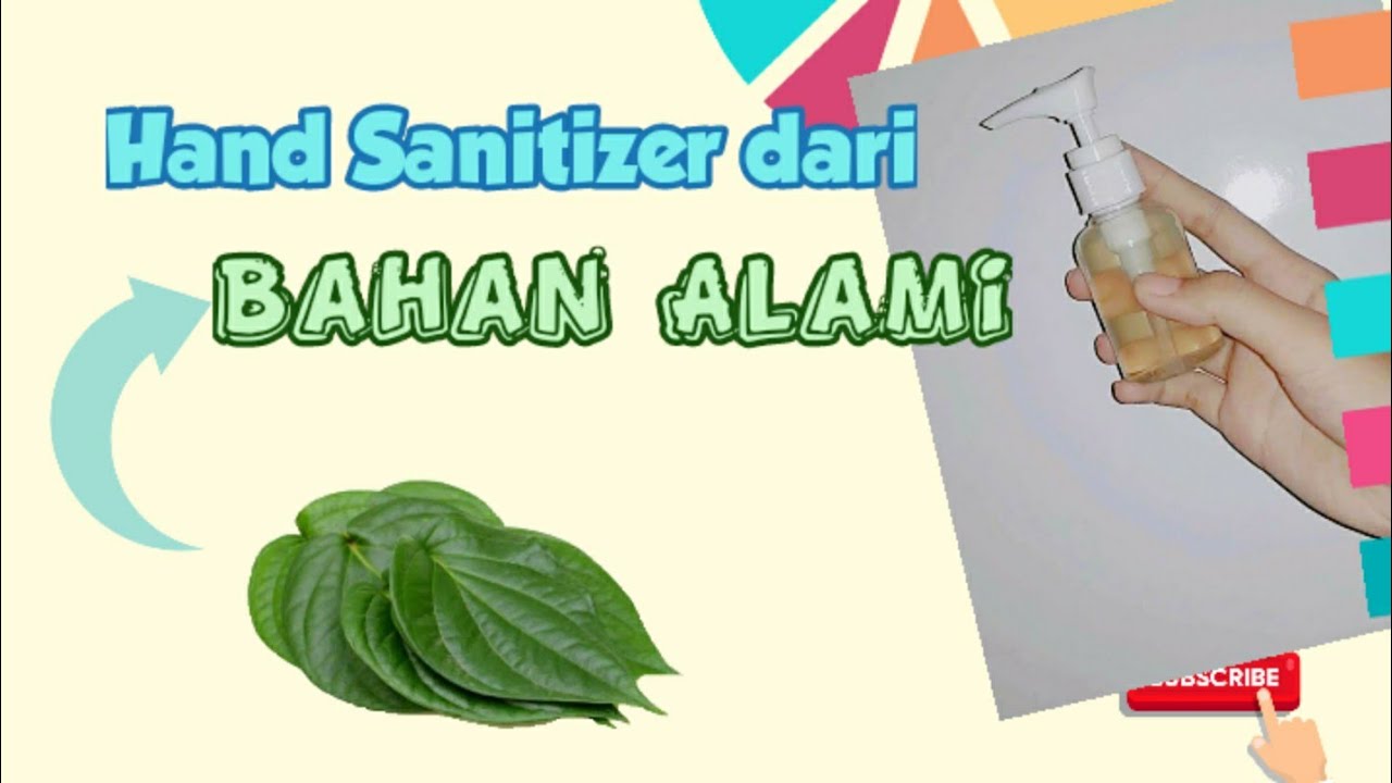 Cara membuat Hand Sanitizer dari daun sirih 