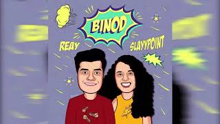 Binod Full Song Official Song ft.Reay