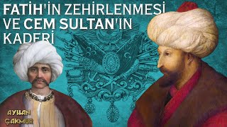 Fati̇h Sultan Mehmeti̇ Zehi̇rleyen Yahudi̇ Doktoru Yakup Paşa Ve Cem Sultan İle Bayezi̇din Kaderleri̇