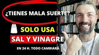 TIENES Mala SUERTE?  USA la Sal y el Vinagre así y mira lo que pasa     ¡TU VIDA CAMBIARÁ!