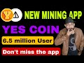 Yes coin mining app  yescoin telegram  yes coin new update  yes coin auto tap bot