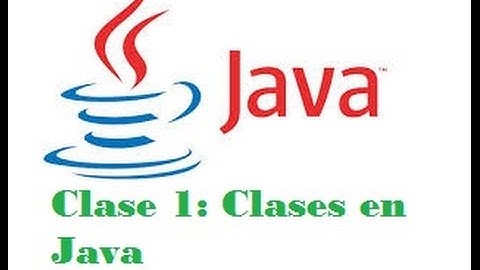Tutoriales Java | Nv.4 | Programacion Orientada a Objetos | Clase 1: Clases en Java