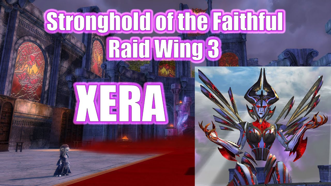 GW2 Xera Raid Wing 3 Stronghold Of The Faithful Guild Wars 2 YouTube gw2-xera-raid-wing-3-stronghold-of-the-faithful-guild-wars-2-youtube