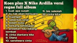 Koesploes X Nike Ardila Versi Reggae
