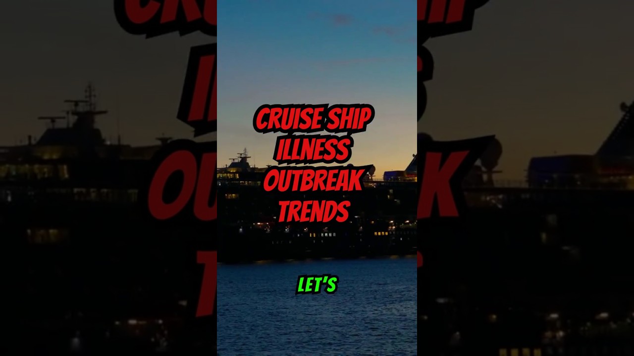 Cruisers Beware: 5 Shocking Illness Outbreaks Hitting Ships in 2025 #cruise #cruisetips #cruiselife