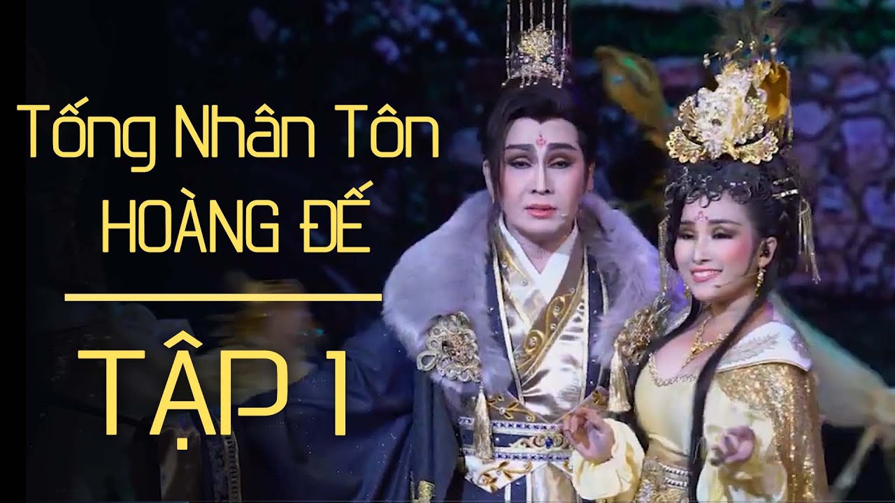Tống Nhân Tôn Hoàng Đế - Tập 1| NSUT Vũ Luân - Khánh Tâm