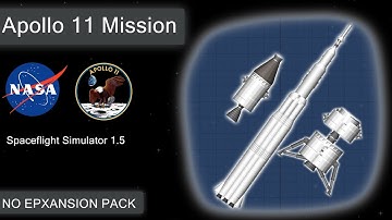 Moon Landing (Apollo 11 Mission) | Spaceflight Simulator 1.5