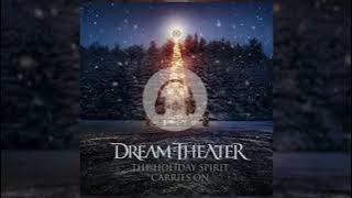 New Song Dream Theater   Lyric - The Holiday Spirit Carrison