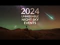 2024 unmissable astronomical events