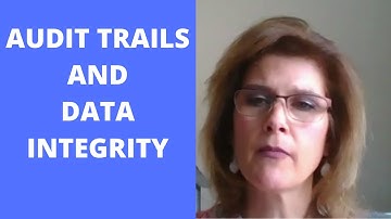 Audit Trails and Data Integrity in Pharmaceutical and Life Sciences